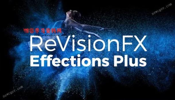 【AE/PR插件】视觉特效AE/PR插件合辑 RE:VisionFX Effections Plus v23.08 CE Win-叨客学习资料网